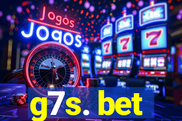 g7s. bet